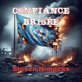 Confiance Brisée (eBook, ePUB)