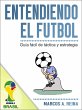 Libro Entendiendo el Fútbol - Guía... - Bild 1