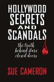 Hollywood Secrets and Scandals (eBook, ePUB) Hollywood Secrets and Scandals (eBook, ePUB)