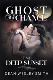 The Deep Sunset (Ghost of a Chance, #5) (eBook, ePUB)