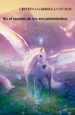 En el mundo de los encantamientos (eBook, ePUB) Cover En el mundo de los encantamientos (eBook, ePUB)