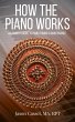 How the Piano Works: An Owner's Guide... - Bild 1