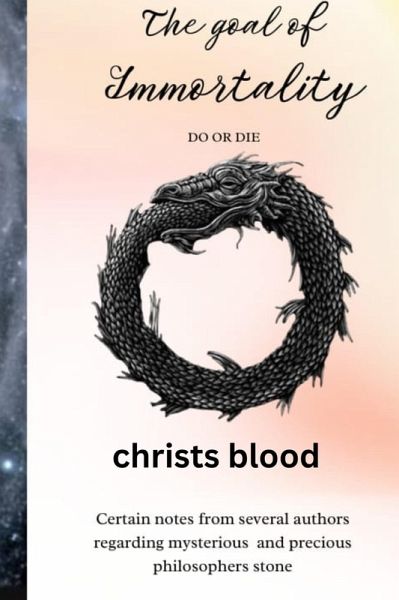 Christs blood The goal of immortality (eBook, ePUB)