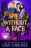 Spies without a Face (Salem Supernaturals, #7) (eBook, ePUB) Spies without a Face (Salem Supernaturals, #7) (eBook, ePUB)
