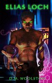 Elias Loch (eBook, ePUB)
