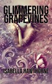 Glimmering Grapevines (eBook, ePUB)