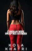 2 Indian Wife Swap Sex Stories (eBook, ePUB)