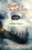 Swift and the Black Dog (eBook, ePUB) Swift and the Black Dog (eBook, ePUB)