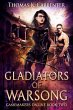 Gladiators of Warsong (eBook, ePUB) - Bild 1