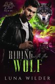 Riding with the Wolf (eBook, ePUB) Riding with the Wolf (eBook, ePUB)
