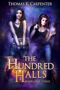 The Hundred Halls (Books 1-3) (eBook, ePUB) - Carpenter, Thomas K.