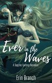 Ever in the Waves (eBook, ePUB)