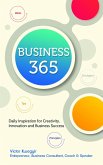 Business 365 - Daily Inspiration for Creativity, Innovation and Business Success (eBook, ePUB)