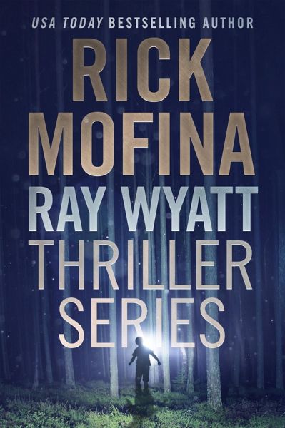 Ray Wyatt Thriller Series (eBook, ePUB)