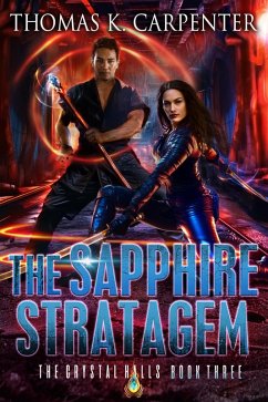 The Sapphire Stratagem (eBook, ePUB) - Carpenter, Thomas K.