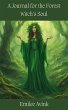 A Journal for the Forest Witch's Soul... - Bild 1