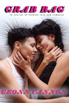 Cover Grab Bag: 14 Stories of Lesbian Love and Romance (eBook, ePUB)