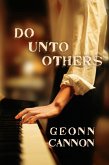 Do Unto Others (eBook, ePUB) Do Unto Others (eBook, ePUB)