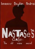 Nastase's Case: The Old Man's Secret (eBook, ePUB)