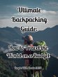 Ultimate Backpacking Guide: How to... - Bild 1