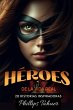 Héroes de la Vida Real (eBook, ePUB) - Bild 1