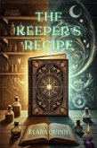 The Keeper's Recipe (eBook, ePUB)