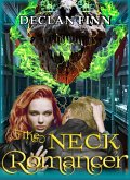 The Neck Romancer (Honeymoon from Hell, #1) (eBook, ePUB)