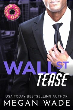 Cover Wall St. Tease (Curves of Wall Street, #4) (eBook, ePUB)