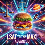 LSAT to th3 Max! Advanced Edition (eBook, ePUB)