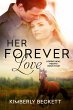 Her Forever Love (Horses Heal Hearts,... - Bild 1