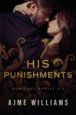 His Punishments (Dominant Bosses, #4) (eBook, ePUB) His Punishments (Dominant Bosses, #4) (eBook, ePUB)