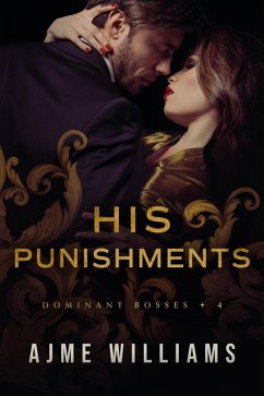 Cover His Punishments (Dominant Bosses, #4) (eBook, ePUB)
