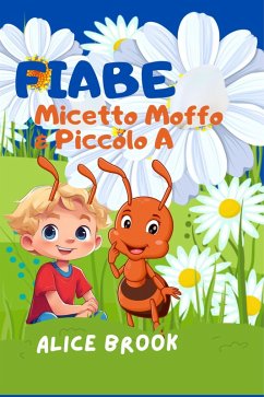 Cover Fiabe Micetto Moffo&Piccolo A (eBook, ePUB)