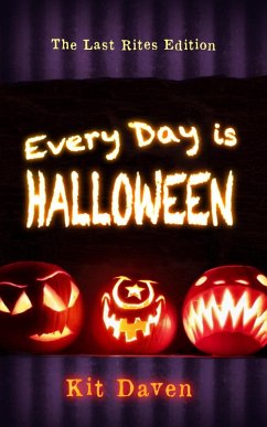 Every Day is Halloween (eBook, ePUB) - Daven, Kit