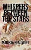 Whispers Between the Stars (eBook, ePUB)