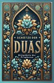 Schätze der Duas: Bittgebete der Propheten (Muslim Books) (eBook, ePUB)