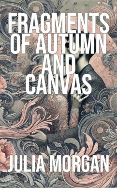 Cover Fragments of Autumn and Canvas (eBook, ePUB)