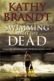 Swimming with the Dead (An Underwater Investigation, #1) (eBook, ePUB)