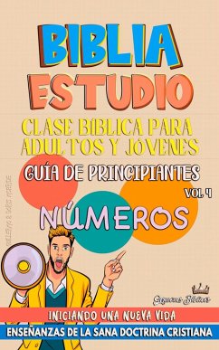 Cover Clase Bíblica para Jóvenes y Adultos: Guía de principiantes: Números (Clase Bíblica Dominical Para Jóvenes y Adultos, #4) (eBook, ePUB)