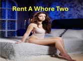 Rent A Whore Two (eBook, ePUB)