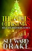 The Gifts of Christmas (Big Easy Brothers) (eBook, ePUB) The Gifts of Christmas (Big Easy Brothers) (eBook, ePUB)