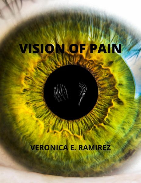 Vision of Pain (eBook, ePUB) Vision of Pain (eBook, ePUB)