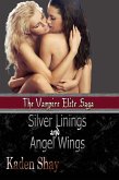 Silver Linings and Angel Wings (eBook, ePUB) Silver Linings and Angel Wings (eBook, ePUB)