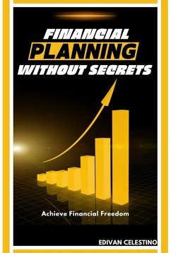Cover Financial Planning Without Secrets: Achieve Financial Freedom (eBook, ePUB)