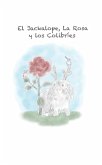 El Jackalope, La Rosa y los Colibríes (eBook, ePUB)