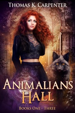 Cover Animalians Hall (Books 1-3) (eBook, ePUB)