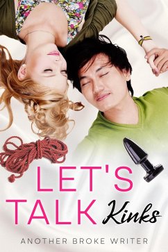 Let's Talk Kinks (My Personal Experiences, #2) (eBook, ePUB) - Nobody