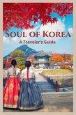 Soul Of KOREA (Traveling) (eBook, ePUB)