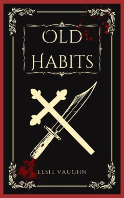 Old Habits (eBook, ePUB) - Vaughn, Elsie