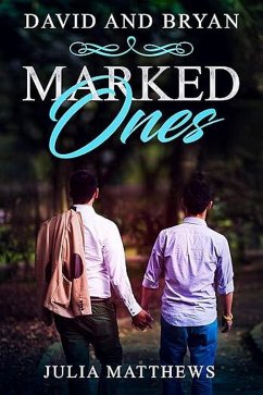 Marked Ones David and Bryan (eBook, ePUB) - Matthews, Julia